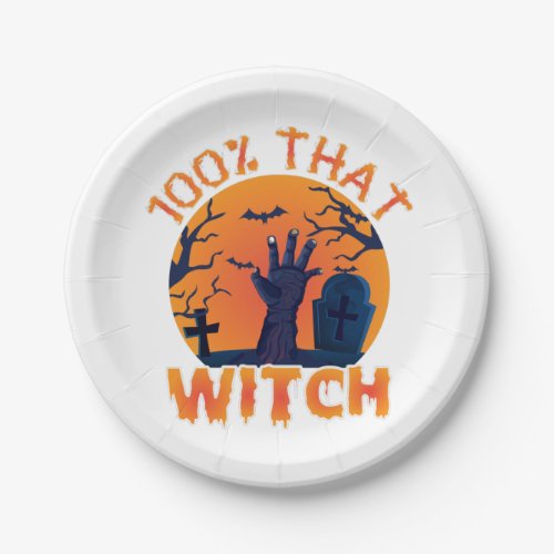Funny 100 That Witch Halloween Paper Plates