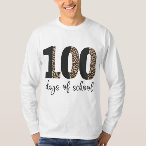 Funny 100th Day of School Leopard Teacher Women St T_Shirt