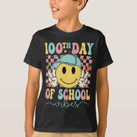 Funny 100th Day Of School Vibes