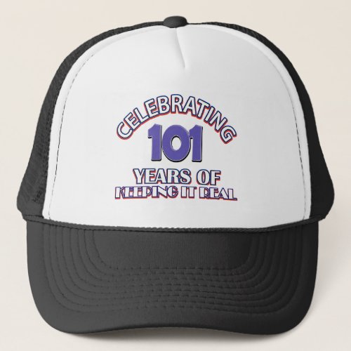 Funny 101st birthday designs trucker hat
