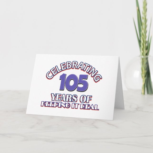 Funny 104th birthday designs card (Front)
