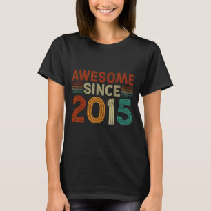 Funny 10 Year Old Awesome Since 2015 Birthday Son T-Shirt