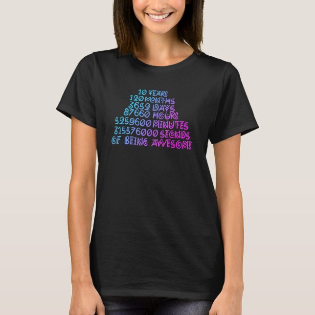 Funny 10 Years Old 10th Quote Birthday Years Of Aw T-Shirt (Front)