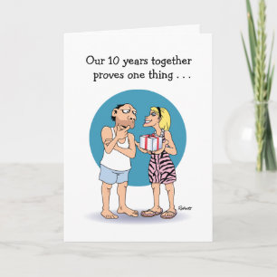 Funny 10th Anniversary card for husband
