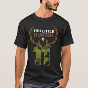 Funny 11th Birthday 11 Year Old Deer Hunter Gift B T-Shirt