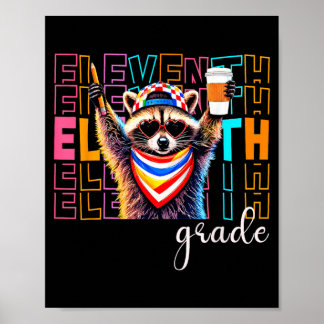 Funny 11th Grade Raccoon Back To School Womens Poster