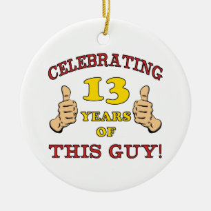 Funny 13th Birthday For Boys Ceramic Ornament
