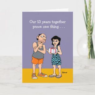 Funny 13th Wedding Anniversary Card for Husband