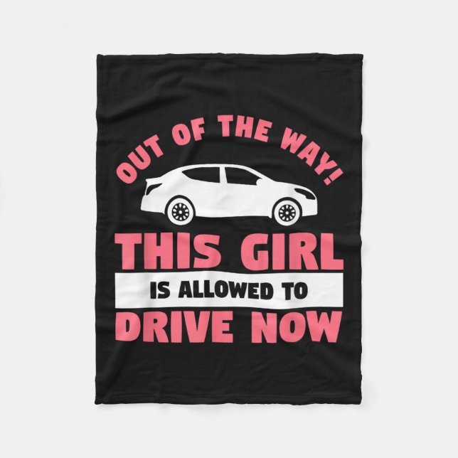 Funny 16th Birthday Driving Quote For A New Licens Fleece Blanket (Front)