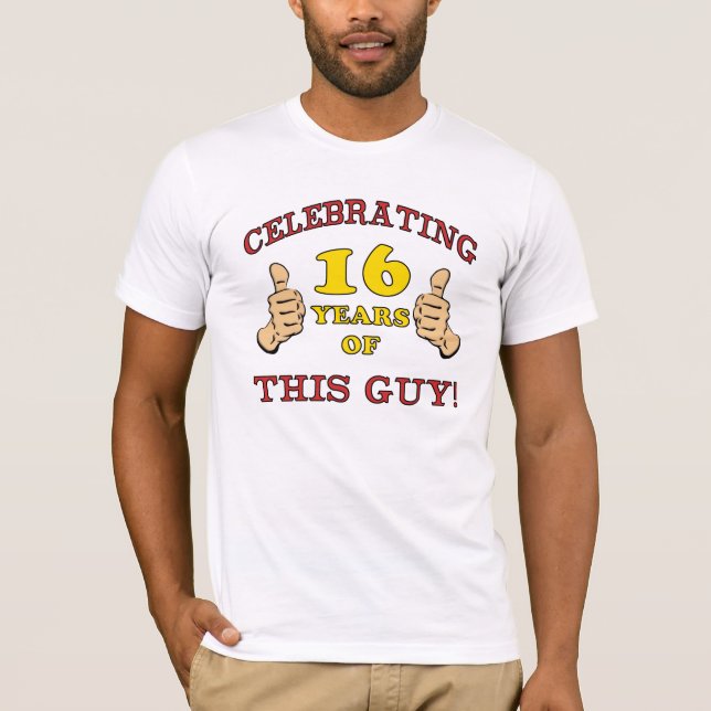 Funny 16th Birthday For Boys T-Shirt (Front)