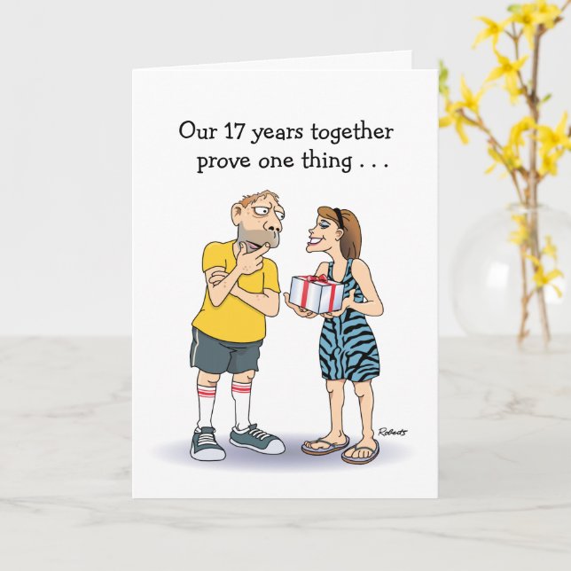 Funny 17th Anniversary Love Card | Zazzle