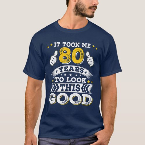 Funny 1942 80Th 80 Years Old Birthday Idea For Dad T_Shirt