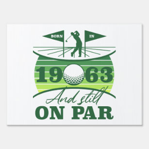 Funny 1963 Golfer 60th Birthday Sign