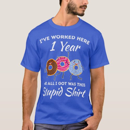 Funny 1 Year Work Anniversary One Year Employee Ap T_Shirt