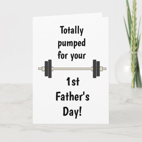 Funny 1st Fathers Day Card