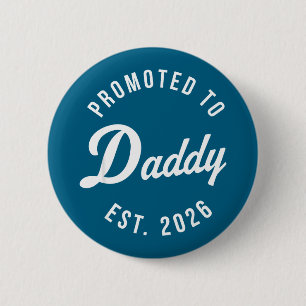 Funny 1st Time Dad Est 2026 New Dad New First Fath Button
