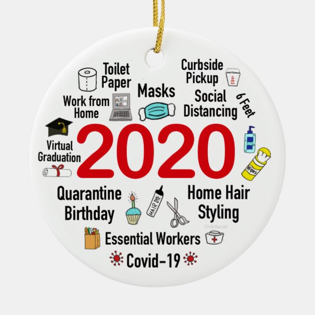 Funny 2020 Covid Quarantine Christmas Keepsake Ceramic Ornament (Front)