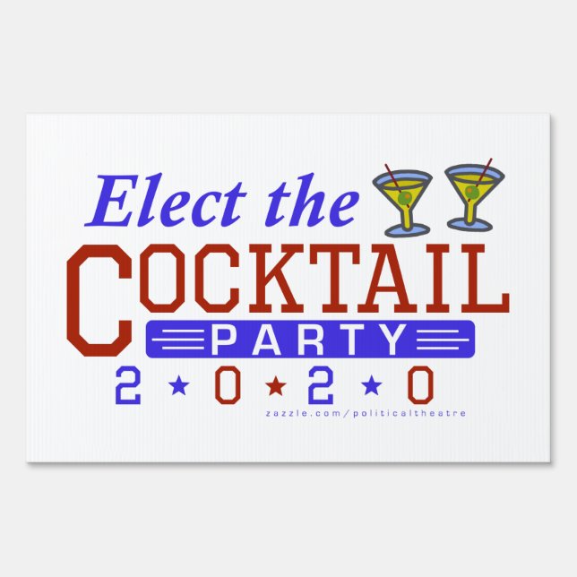 Funny 2020 Election Parody Cocktail Party Humor Sign (Front)