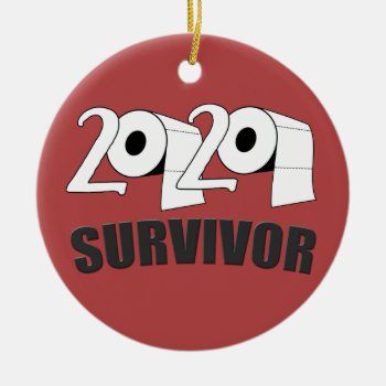 Funny 2020 Virus & Toilet Paper Survivor Ceramic Ornament by Funsize1007 at Zazzle