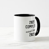 Funny 2021 Complete Next Level 2022 Mug (Front Right)