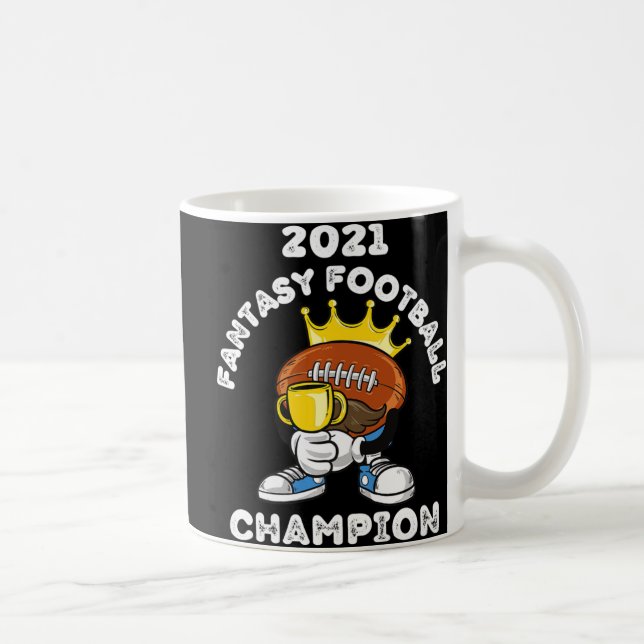FUNNY 2021 FANTASY FOOTBALL CHAMPION FANTASY LEAGU COFFEE MUG (Right)