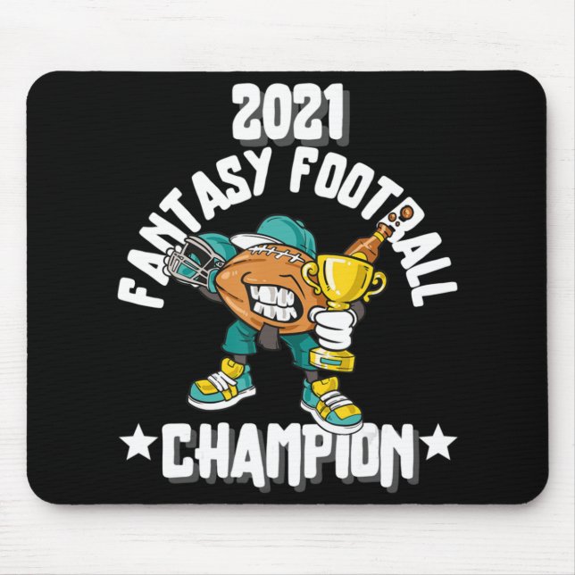 FUNNY 2021 FANTASY FOOTBALL CHAMPION FANTASY LEAGU MOUSE PAD (Front)
