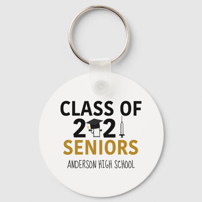 Funny 2021 Graduation Pandemic Humor Senior Keychain (Front)