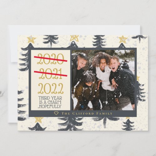 Funny 2021 One Last Try 2022 Christmas Tree Photo Holiday Card