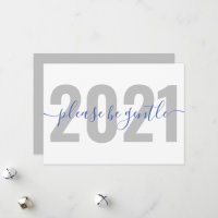 Funny 2021 Please be gentle New Years Holiday Card