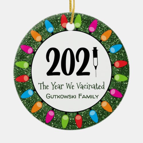 Funny 2021 Vaccinated Family Photo Green Glitter Ceramic Ornament