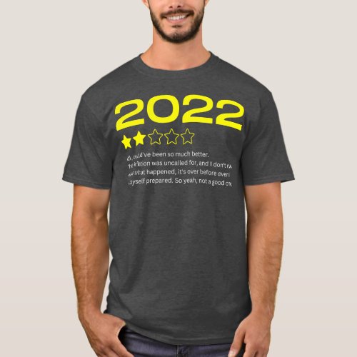 Funny 2022 rating year in review T_Shirt