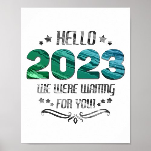 Funny 2023 Happy New Year Saying Poster