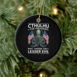 Funny 2024 Elections Cthulhu For President Ceramic Ornament