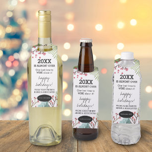 Funny 2024 Is Almost Over Add Your Logo Holiday Bottle Hanger Tag