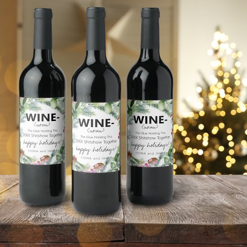 Funny 2024 Wine Glue Holding Us Together Greenery Wine Label