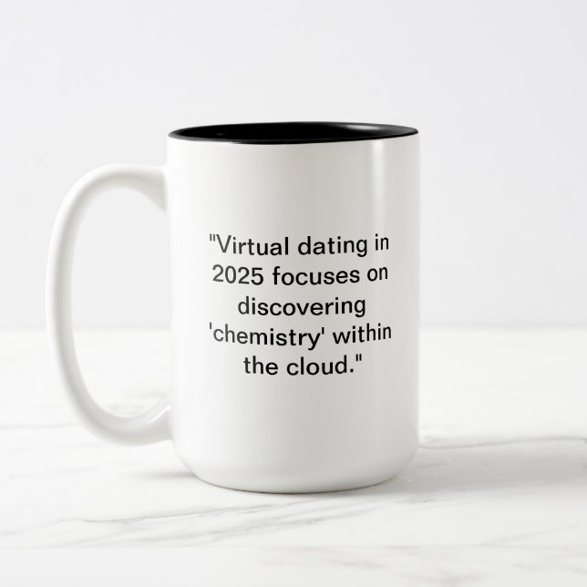 Funny 2025 Dating Mug | Cloud Chemistry Humor (Left)