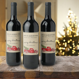 Funny 2025 Is Almost Over Red Truck Name Holiday Wine Label