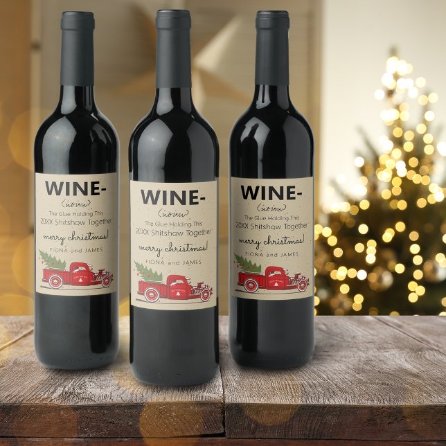 Funny 2025 Wine Glue Holding Us Together Red Truck Wine Label (Funny 2024 Wine Glue Holding Us Together Red Truck Wine Label)