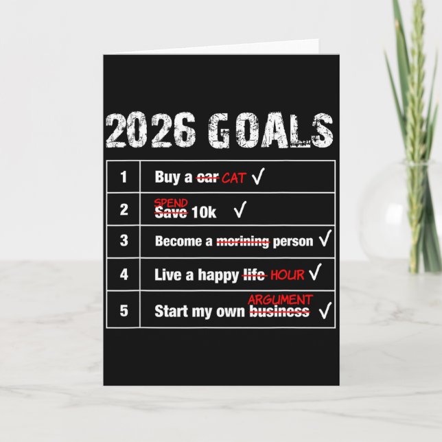 Funny 2026 Goals New Year Sarcastic  Card (Front)
