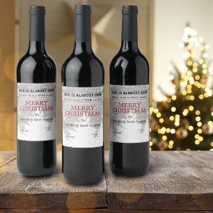 Funny 2026 Is Almost Over Rustic Name Holiday Wine Label