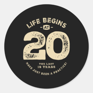 Funny 20th Birthday Age 20 Years Old T Shirt_2 Classic Round Sticker