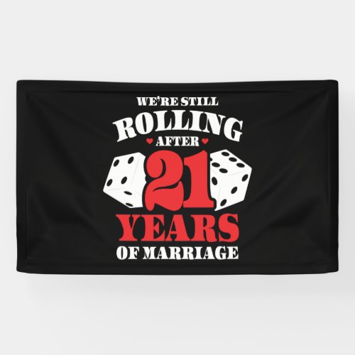 Funny 21st Anniversary Couples Married 21 Years Banner