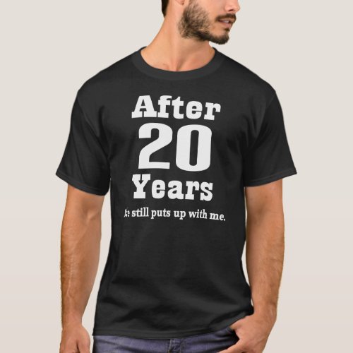 Funny 25th Anniversary Gift For Him Tee