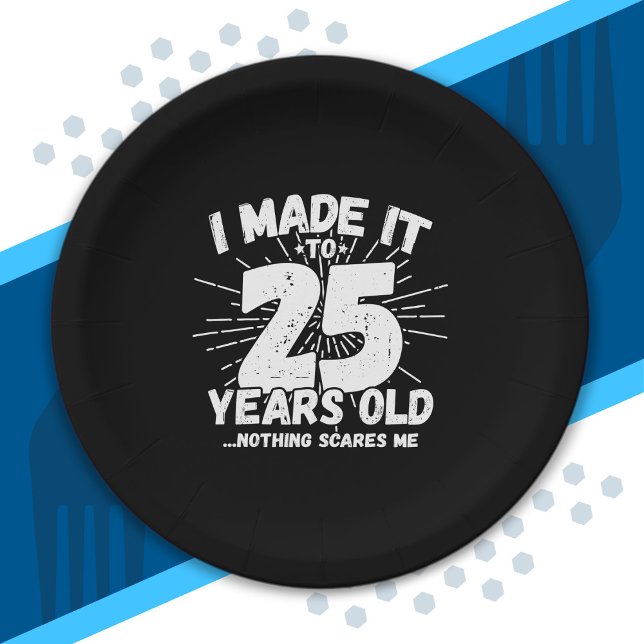 Funny 25th Birthday Quote Sarcastic 25 Year Old Paper Plates (Creator Uploaded)