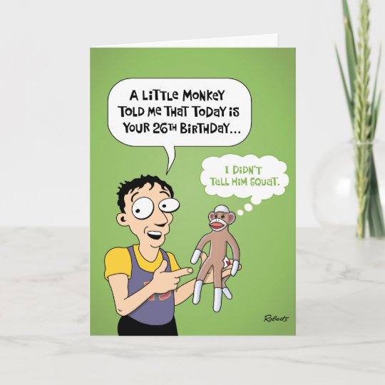 Funny 26th Birthday Card