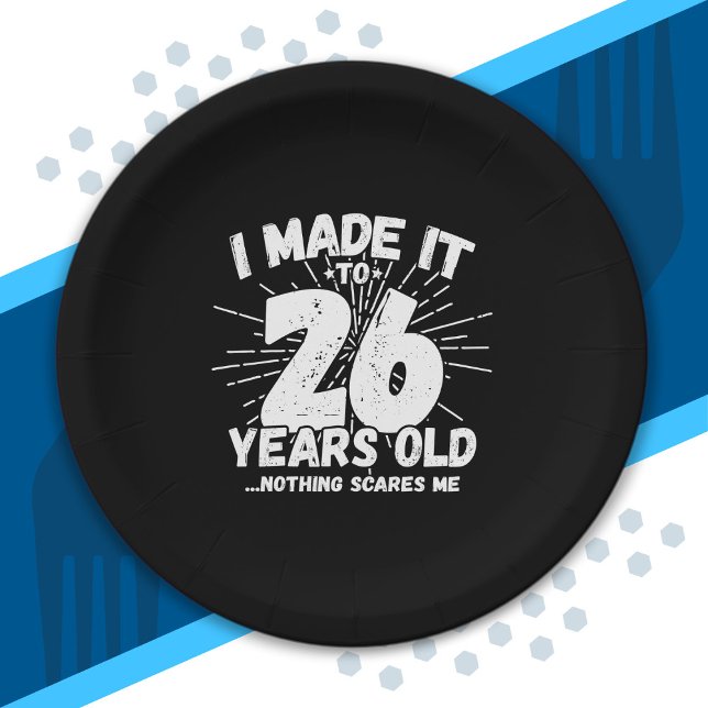 Funny 26th Birthday Quote Sarcastic 26 Year Old Paper Plates (Creator Uploaded)