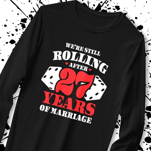 Funny 27th Anniversary Couples Married 27 Years T_Shirt