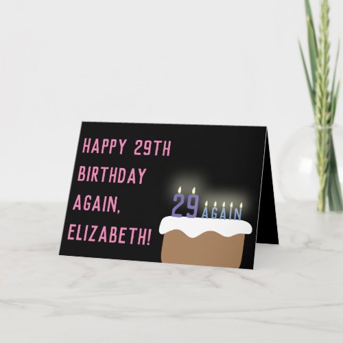 Funny 29 Again Birthday Cake Candles  Black Pink Card