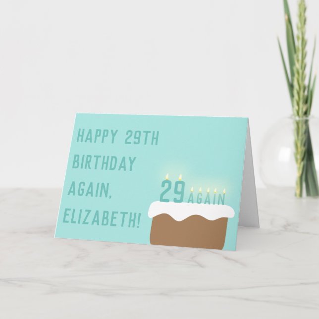 Funny 29 Again Birthday Cake Candles Cute Birthday Card (Front)