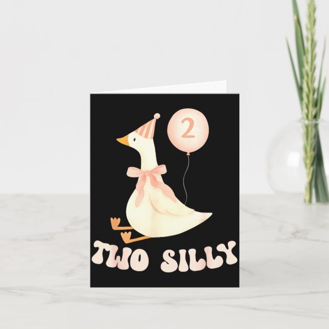 Funny 2nd Birthday Two Silly Goose 2 Year Old Birt Card (Front)
